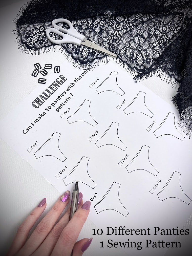 Sewing pattern worksheet titled “10 Different Panties, 1 Sewing Pattern” with black lace fabric, scissors, and a hand marking